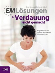 EM-Lösungen - Verdauung leicht gemacht