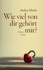 Wie viel von dir geh&ouml;rt mir?