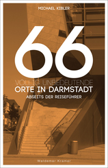 66 völlig unbedeutende Orte in Darmstadt