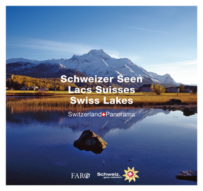 Schweizer Seen - Lacs Suisses - Swiss Lakes. Des Lacs Suisses / Swiss Lakes