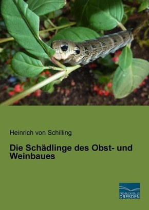 Die Schädlinge des Obst- und Weinbaues