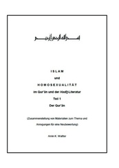 Islam und Homosexualität im Qur'ân und der Hadît-Literatur