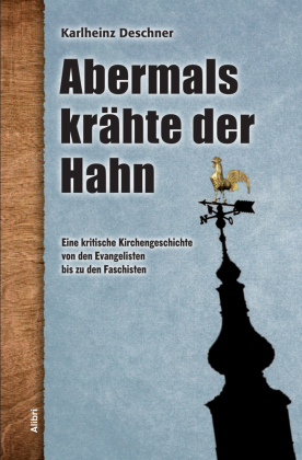 Abermals krähte der Hahn