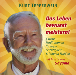 Das Leben bewusst meistern,1 Audio-CD