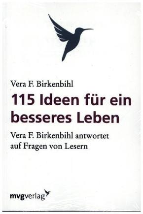 115 Ideen für ein besseres Leben