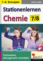 Kohls Stationenlernen Chemie, 7./8. Schuljahr