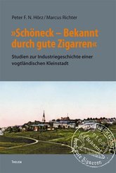 »Schöneck - Bekannt durch gute Zigarren«