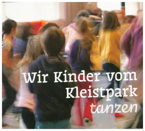 Wir Kinder vom Kleistpark tanzen, 1 Audio-CD - Tl.5
