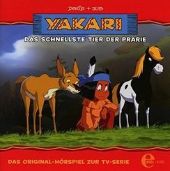 Yakari - Das schnellste Tier der Prärie, Audio-CD
