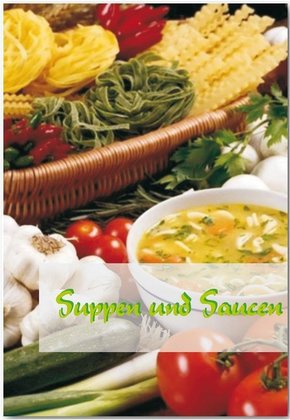Suppen und Saucen