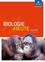 Biologie heute SII - Ausgabe 2014 für Nordrhein-Westfalen