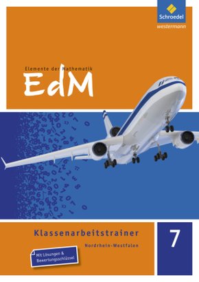 Elemente der Mathematik Klassenarbeitstrainer - Ausgabe für Nordrhein-Westfalen