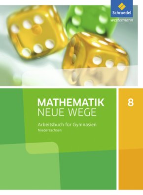 Mathematik Neue Wege SI - Ausgabe 2015 für Niedersachsen G9