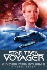 Star Trek - Voyager, Kinder des Sturms