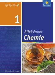 Blickpunkt Chemie - Ausgabe 2015 für Oberschulen und Realschulen in Niedersachsen