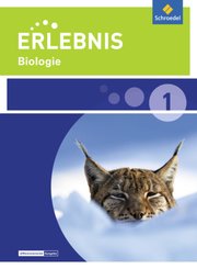 Erlebnis Biologie - Ausgabe 2015 für Niedersachsen