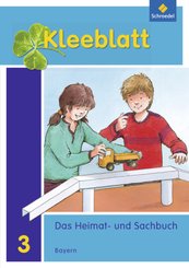 Kleeblatt. Das Heimat- und Sachbuch - Ausgabe 2014 Bayern