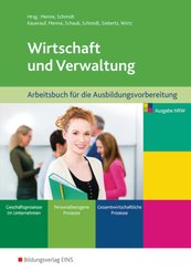 Wirtschaft und Verwaltung für die Ausbildungsvorbereitung in Nordrhein-Westfalen