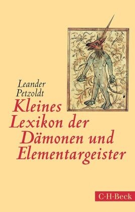 Kleines Lexikon der Dämonen und Elementargeister