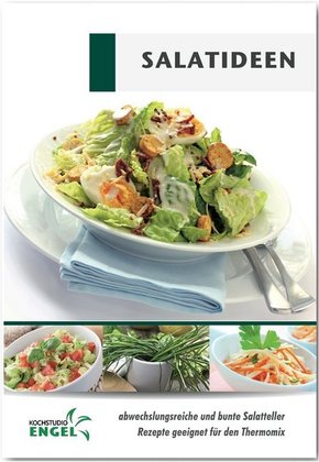 Salatideen Rezepte geeignet für den Thermomix