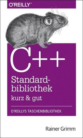 C++-Standardbibliothek kurz & gut