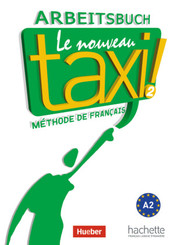 Le nouveau taxi!: Arbeitsbuch