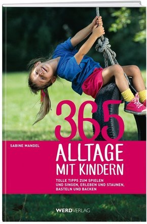365 Alltage mit Kindern