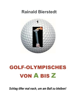 Golf - Olympisches von A bis Z