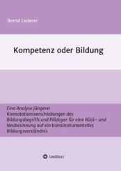 Kompetenz oder Bildung