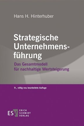 Strategische Unternehmungsführung: Strategische Unternehmensführung - Tl.1