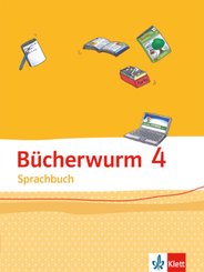 Bücherwurm Sprachbuch 4. Ausgabe für Berlin, Brandenburg, Mecklenburg-Vorpommern, Sachsen-Anhalt, Thüringen