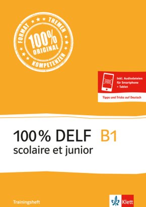 100% DELF scolaire et junior: 100% DELF B1 scolaire et junior