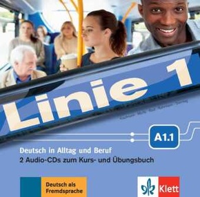 Linie 1 - 2 Audio-CDs zum Kurs- und Übungsbuch A1.1