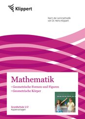 Mathematik 1/2, Geometrische Formen und Figuren - Geometrische Körper