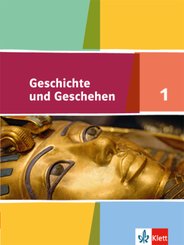 Geschichte und Geschehen 1. Ausgabe Niedersachsen, Bremen Gymnasium