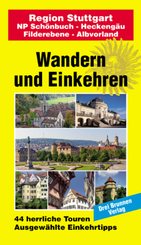 Wandern und Einkehren: Region Stuttgart
