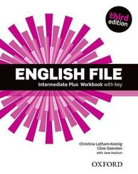 English File, Intermediate Plus, Third Edition: Workbook with Key