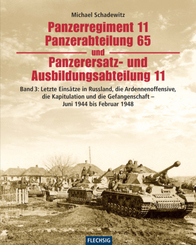 Panzerregiment 11, Panzerabteilung 65 und Panzerersatz- und Ausbildungsabteilung 11: Letzte Einsätze in Russland und das Ende - Juni 1944 bis Mai 1945