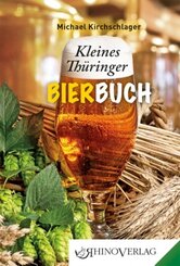 Kleines Thüringer Bierbuch