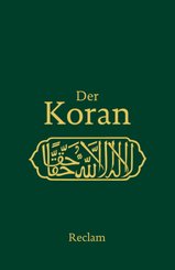 Der Koran (&Uuml;bersetzung Henning)