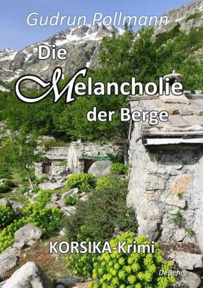 Die Melancholie der Berge