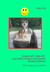 Smiley bellt "Hallo MS" und erklärt Kindern anschaulich Multiple Sklerose