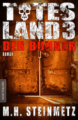 Totes Land - Der Bunker