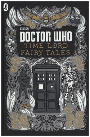 Doctor Who: Time Lord Fairy Tales