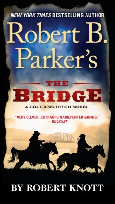 Robert B. Parker's The Bridge