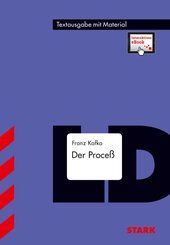 STARK Franz Kafka: Der Proce&szlig; - Deutsch - Textausgabe, m. 1 Buch, m. 1 Beilage