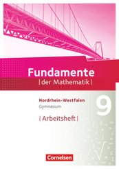 Fundamente der Mathematik - Nordrhein-Westfalen ab 2013 - 9. Schuljahr