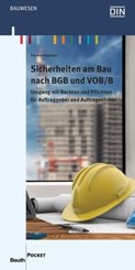 Sicherheiten am Bau nach BGB und VOB/B