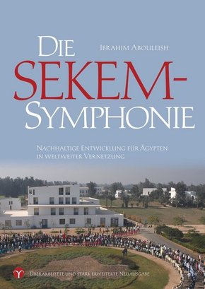 Die SEKEM-Symphonie