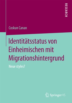 Identitätsstatus von Einheimischen mit Migrationshintergrund